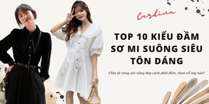 Mặc Đẹp Với Đầm Sơ Mi Suông: Top 10 Kiểu Đầm Tôn Dáng