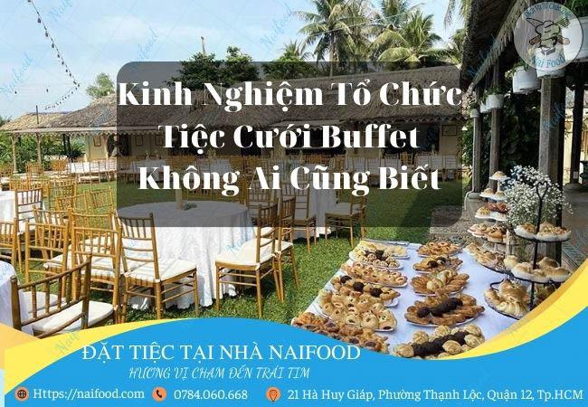 Kinh nghiệm đặt tiệc cưới buffet tại tphcm giá rẻ tiết kiệm