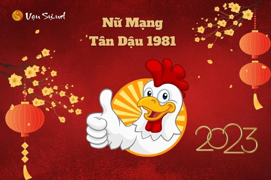 Tử Vi Tuổi Tân Dậu 1981 Năm 2023 - Nữ Mạng