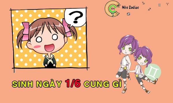 Tháng 6 cung gì? Giải mã vận mệnh của người sinh tháng 6