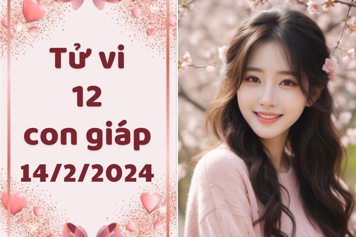 Tử vi vui 12 con giáp hôm nay thứ 4 ngày 14/2/2024: Mùi đi chùa để cầu nguyện một năm mới an lành, Mão vừa ra tết đã kiếm được một khoản lớn.