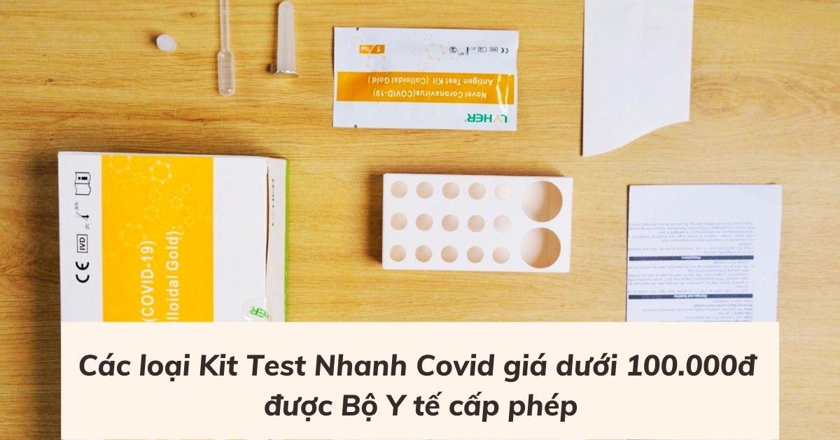 9 loại kit test nhanh Covid-19 giá dưới 100.000đ được Bộ Y tế cấp phép