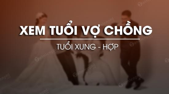 Phân tích xem tuổi vợ chồng có hợp nhau, liệu họ nên cưới nhau không?