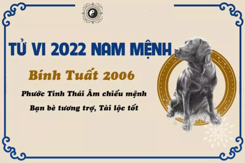 Nhìn chung tử vi về những người sinh năm 2006 trong năm 2022